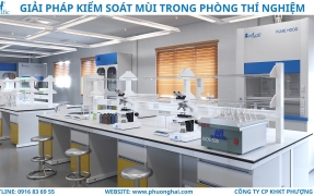 PHÒNG THÍ NGHIỆM CỦA BẠN ĐANG TRĂN TRỞ VÌ MÙI HÔI TỒN LƯU?